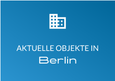 Berlin AKTUELLE OBJEKTE IN  